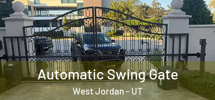 Automatic Swing Gate West Jordan - UT