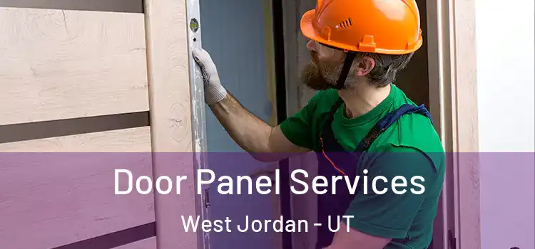 Door Panel Services West Jordan - UT
