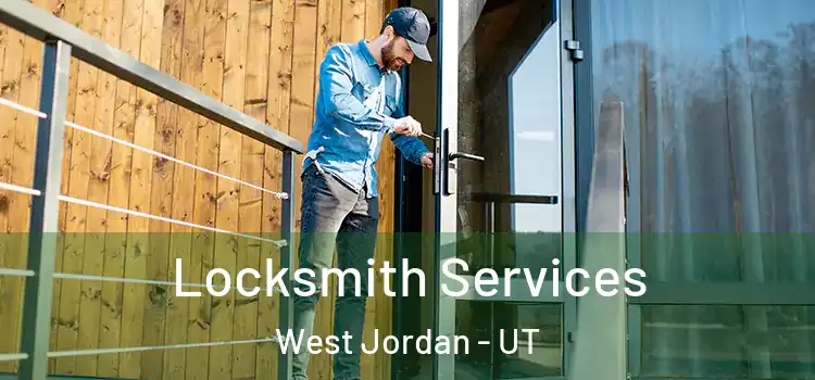 Locksmith Services West Jordan - UT