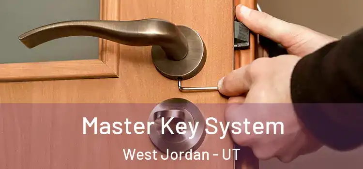 Master Key System West Jordan - UT