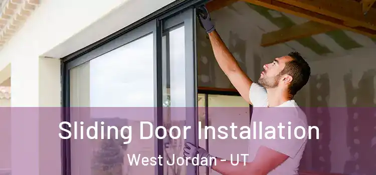 Sliding Door Installation West Jordan - UT